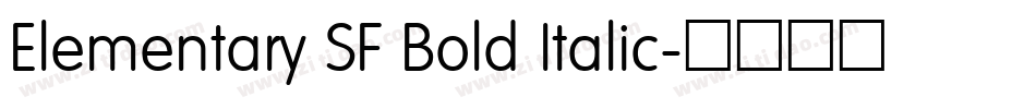 Elementary SF Bold Italic字体转换